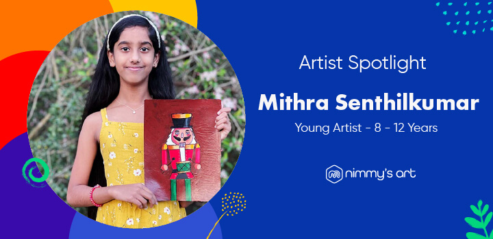 Young Artists Mithra, our student at NImmy's Art live online classes for kids